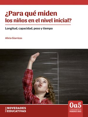 cover image of ¿Para qué miden los niños en el nivel inicial?